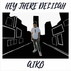 Hey There Delilah - Aiko Cover