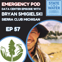 Ep 57 - Bryan Smigielski