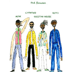 MOMENTS Cyphtwo/Geeta Hou$e/RUYi  (prd flousen)