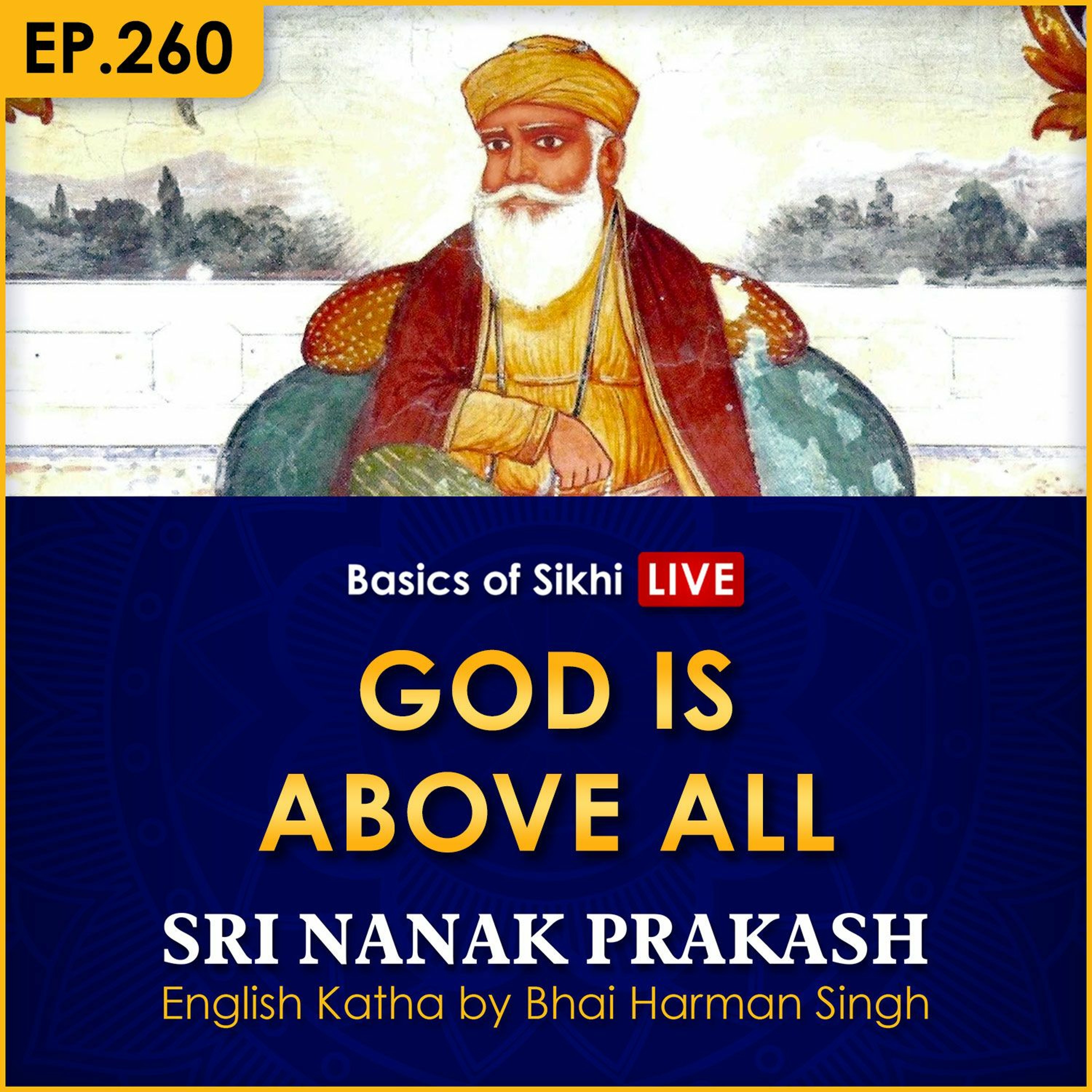 #260 God is Above All | Sri Nanak Prakash Katha | Bhai Harman Singh episode artwork