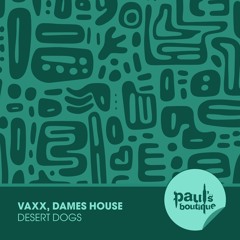 DESERT DOGS EP [Paul's Boutique]
