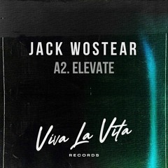 Jack Wostear - Elevate