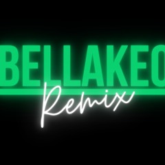 Bellakeo (Turreo Rmx) - Dj Chiki & Lafe RMX