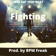 (FREE FOR PROFIT USE) "Fighting" (96bpm Boom Bap Beat)