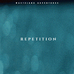 Repetition
