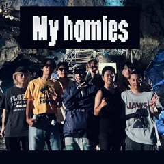 My homies  Prod. NIKICY