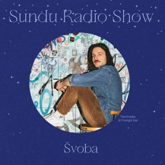 Sundu Radio Show - Švoba #16