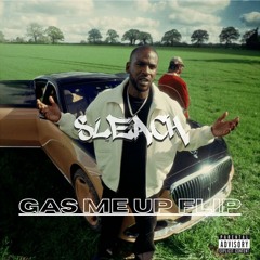 Skepta - Gas Me Up (Diligent) [Sleach Flip]