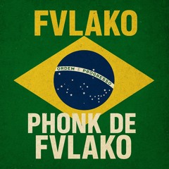 Phonk De FVLAKO