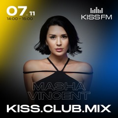 Masha Vincent - KISS FM - UA