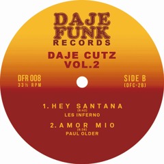 LV Premier - Les Inferno - Hey Santana [Daje Funk]
