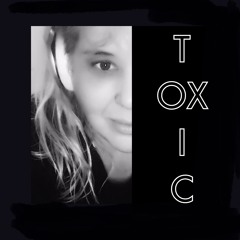 TOXIC (Produced By ARAPA Music)