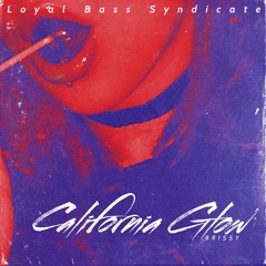Brissy - California Clow Bootleg