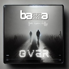 Over - feat Evan Duffy (Free Download)
