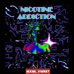 MXML_VWRRT  -  NICOTINE ADDICTION  (FREEDL)