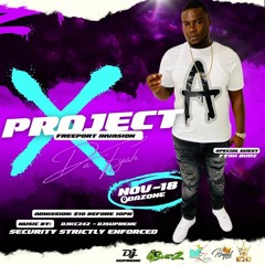 Project X Live Audio (Abaco) @FyahBudz