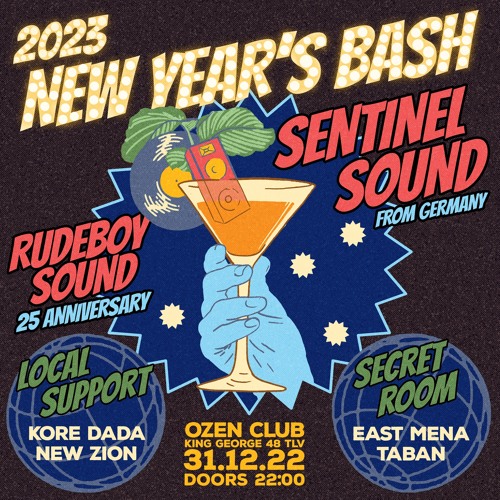 Stream Sentinel Sound in Tel Aviv, Israel, New Years Eve 2022-2023 by 🌎  Sentinel Sound 🌍 | Listen online for free on SoundCloud