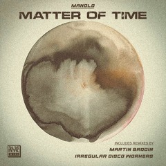01. Manolo - Matter Of Time