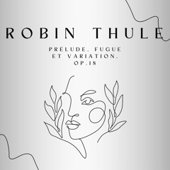 Franck: Prélude, Fugue Et Variation, Op. 18