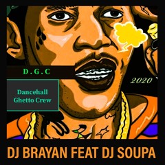 D . G . C (dancehall guetto crew)by DJ Uual  FT DJ SOUPA
