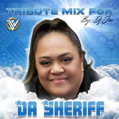 DJ Joe - Tribute for Da Sheriff _\,,/
