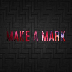 Pdevil & Frantic Freak - Make A Mark