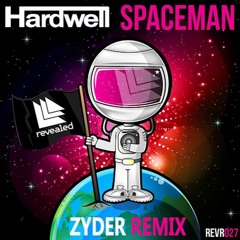 Spaceman (Zyder Remix)