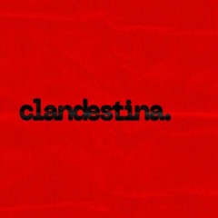 Clandestina Records Mexico ~ 22.01.2025