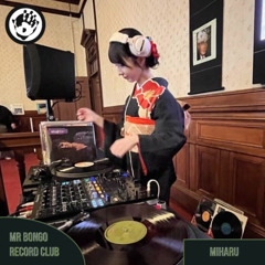 Mr Bongo Record Club Guest Mix - miharu