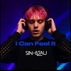 I Can Feel It