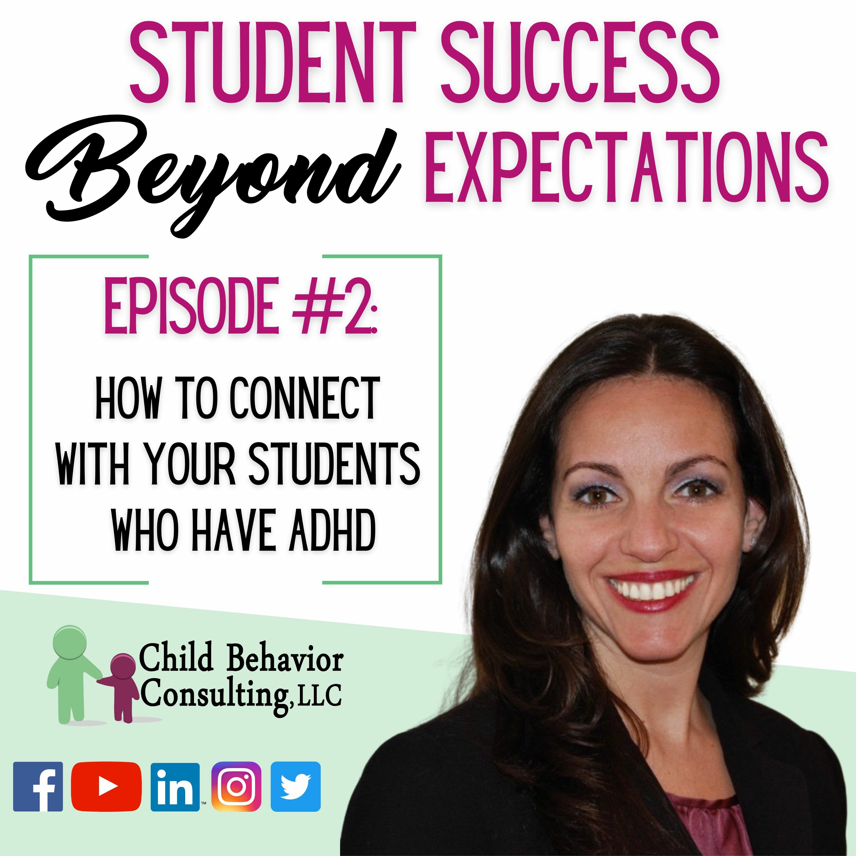 Episode 2: How To Connect With Your Students Who Have ADHD episode artwork
