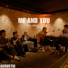 Me And You (Acoustic Version)