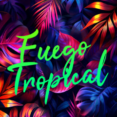 Fuego Tropical