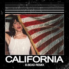 California (B.BEAD Remix)