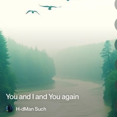 You and I and You again.mp3