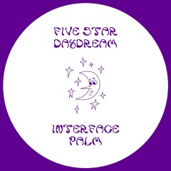 FIVE STAR DAYDREAM