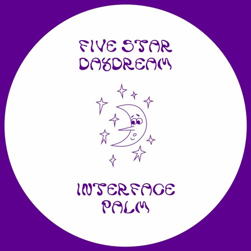 FIVE STAR DAYDREAM