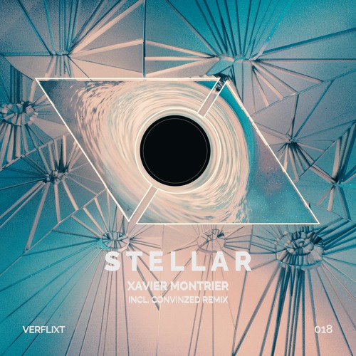 Xavier Montrier - Stellar Pt. 2 (Convinzed Remix)