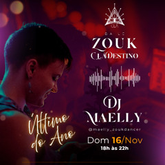 ClãDestino Nov.25 | Maelly DJ