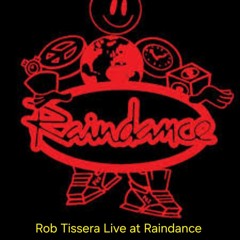 ROB TISSERA - RAINDANCE SET