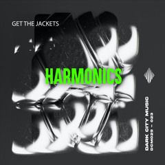 Get The Jackets - Harmonics