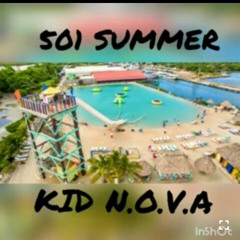 501 Summer - Kid N.O.V.A (official audio).mp3