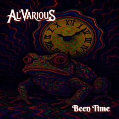Been Time (Free DL  in ...