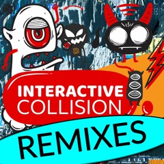 Alien Chaos - Interactive Collision (Forneus Remix)