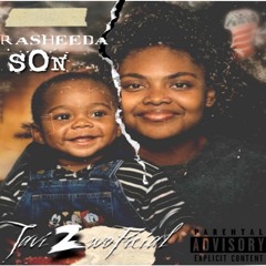 Rasheeda Son(This 2woFicial)