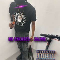 No excuses