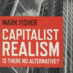 [PDF] Download Capitalist Realism: Is There No Alternative? Free Online
