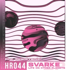Premiere : Svarke - This One Is For You (Original Mix) [HR044]