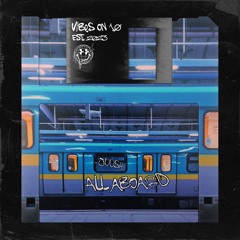 All Aboard [FREE DOWNLOAD]