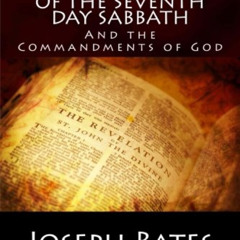 [Download] KINDLE 📰 A Vindication of the Seventh-day Sabbath, and the Commandments o